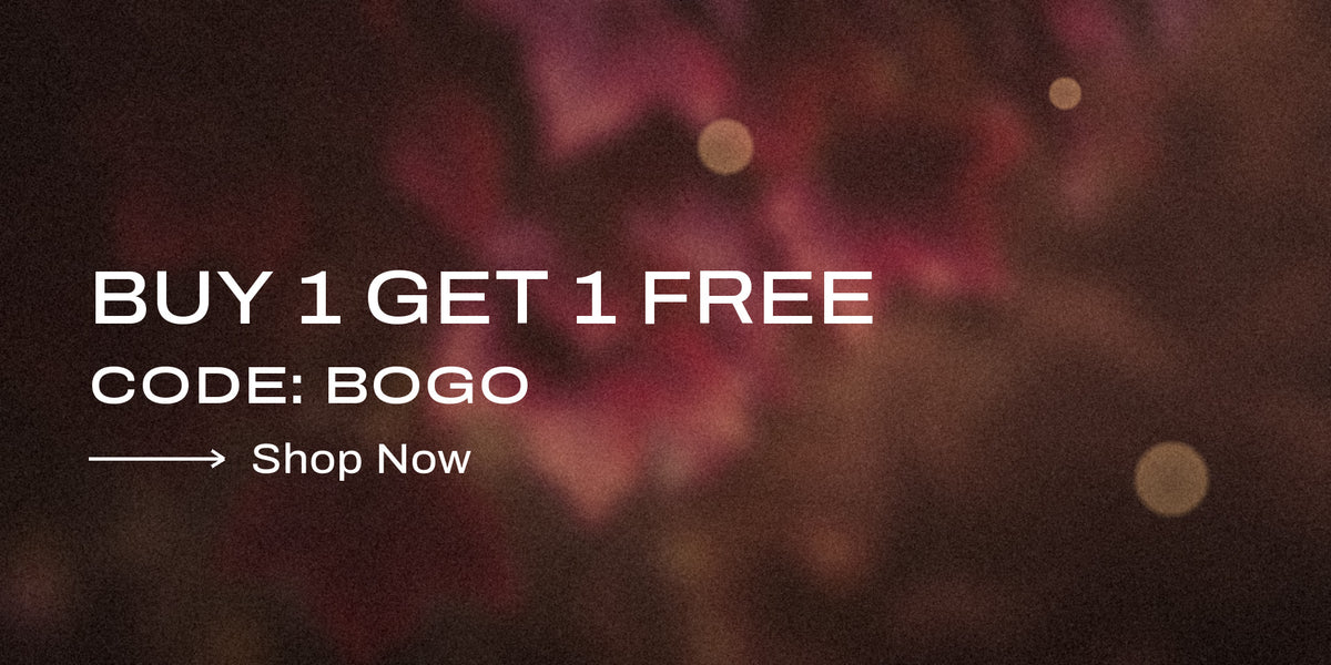 Buy 1 Get 1 Free — Code: BOGO — Shop Now